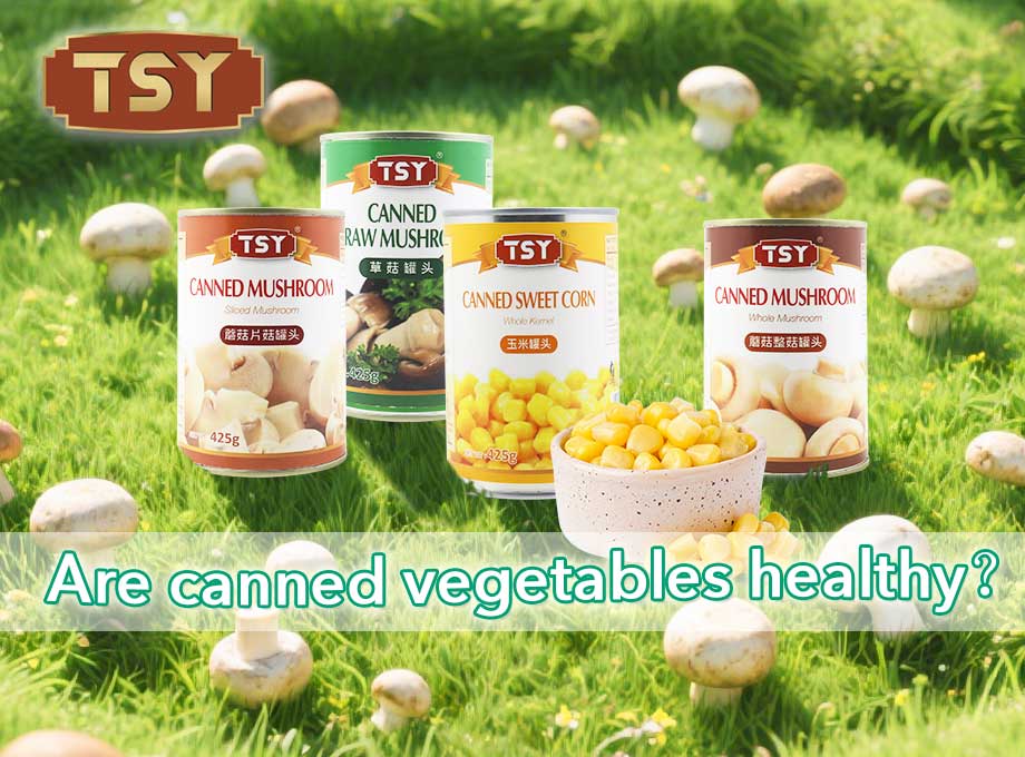 Konserve sebzeler sağlıklı mı?