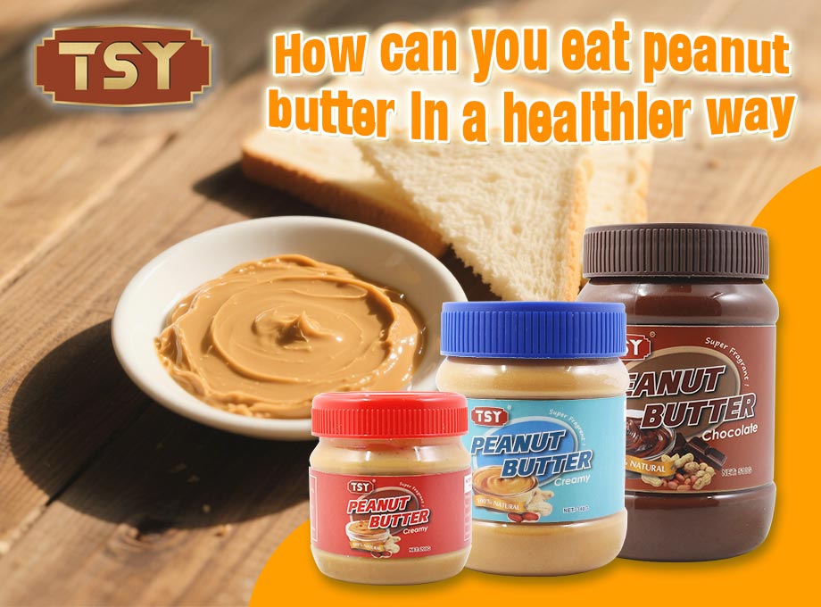 Fıstık ezmesi daha sağlıklı bir şekilde nasıl yenir